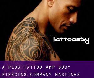 A Plus Tattoo & Body Piercing Company (Hastings)