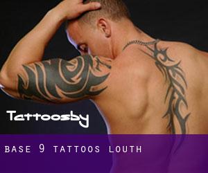 Base 9 Tattoos (Louth)
