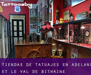 Tiendas de tatuajes en Adelans-et-le-Val-de-Bithaine