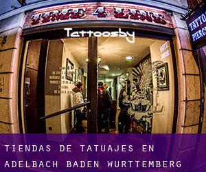 Tiendas de tatuajes en Adelbach (Baden-Württemberg)