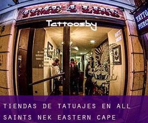 Tiendas de tatuajes en All Saints Nek (Eastern Cape)