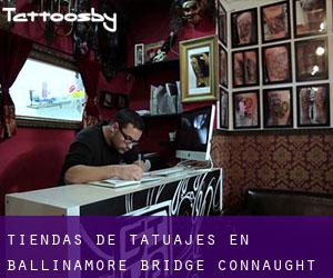 Tiendas de tatuajes en Ballinamore Bridge (Connaught)