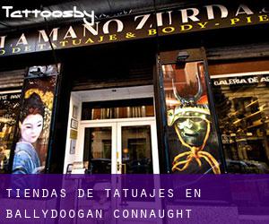 Tiendas de tatuajes en Ballydoogan (Connaught)