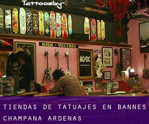 Tiendas de tatuajes en Bannes (Champaña-Ardenas)