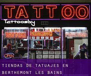 Tiendas de tatuajes en Berthemont-les-Bains