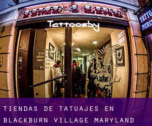 Tiendas de tatuajes en Blackburn Village (Maryland)