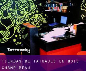 Tiendas de tatuajes en Bois-Champ-Beau
