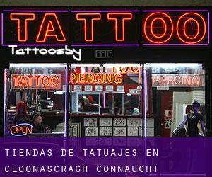 Tiendas de tatuajes en Cloonascragh (Connaught)