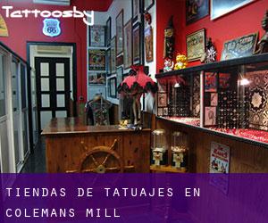 Tiendas de tatuajes en Colemans Mill