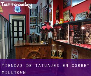 Tiendas de tatuajes en Corbet Milltown
