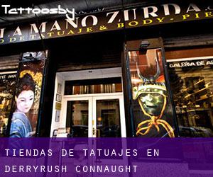 Tiendas de tatuajes en Derryrush (Connaught)