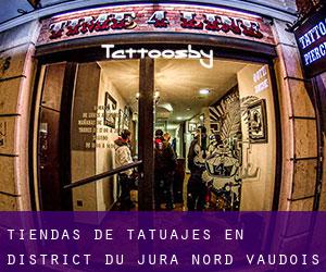 Tiendas de tatuajes en District du Jura-Nord vaudois