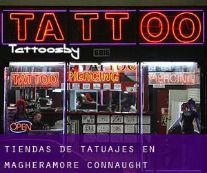 Tiendas de tatuajes en Magheramore (Connaught)