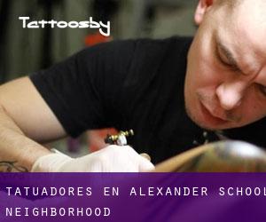 Tatuadores en Alexander School Neighborhood