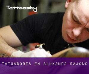 Tatuadores en Alūksnes Rajons