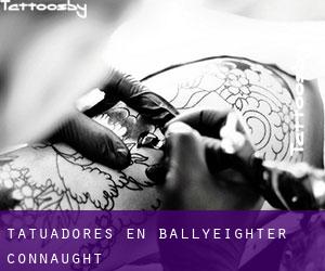 Tatuadores en Ballyeighter (Connaught)