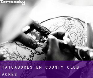 Tatuadores en County Club Acres