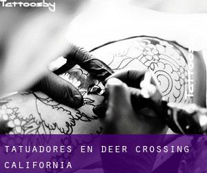 Tatuadores en Deer Crossing (California)