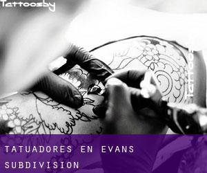 Tatuadores en Evans Subdivision