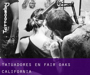 Tatuadores en Fair Oaks (California)
