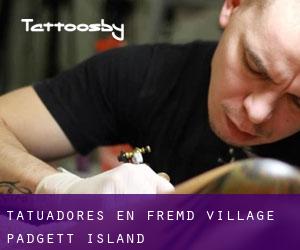 Tatuadores en Fremd Village-Padgett Island