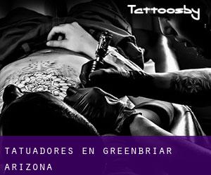 Tatuadores en Greenbriar (Arizona)