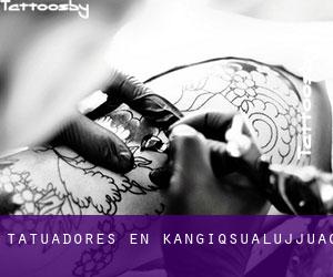 Tatuadores en Kangiqsualujjuaq