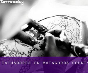 Tatuadores en Matagorda County
