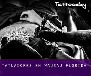 Tatuadores en Wausau (Florida)