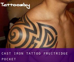 Cast Iron Tattoo (Fruitridge Pocket)