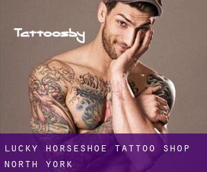 Lucky horseshoe tattoo shop (North York)