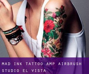 Mad Ink Tattoo & Airbrush Studio (El Vista)