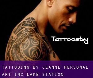 Tattooing by Jeanne Personal Art Inc (Lake Station)