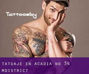 tatuaje en Acadia No. 34 M.District
