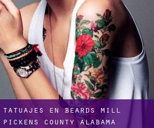 tatuajes en Beards Mill (Pickens County, Alabama)