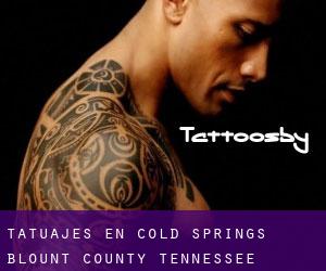 tatuajes en Cold Springs (Blount County, Tennessee)
