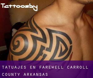 tatuajes en Farewell (Carroll County, Arkansas)