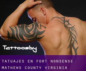 tatuajes en Fort Nonsense (Mathews County, Virginia)