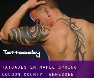 tatuajes en Maple Spring (Loudon County, Tennessee)