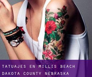 tatuajes en Millis Beach (Dakota County, Nebraska)