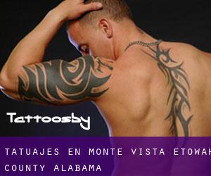 tatuajes en Monte Vista (Etowah County, Alabama)