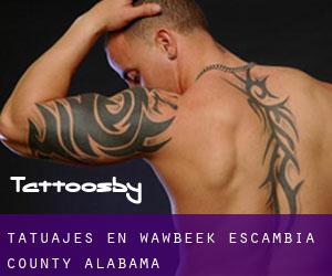 tatuajes en Wawbeek (Escambia County, Alabama)
